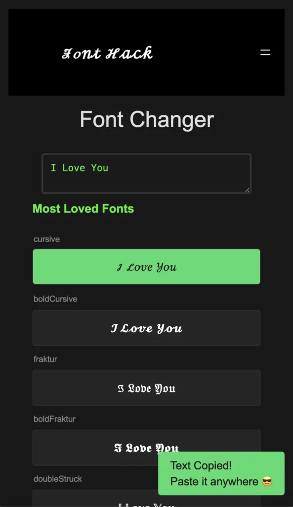 user clicked on cursive font and the text "I Love you" got copied, & notification of text copied appeared.
